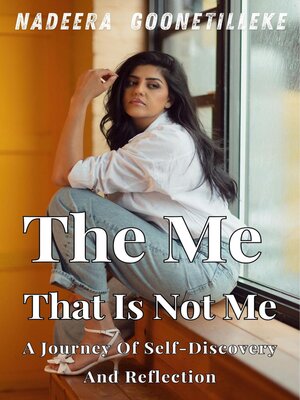 cover image of The Me That Is Not Me